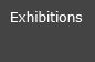 Exhibitions