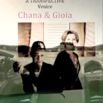 Anne Bean film, Chana & Gioia: A Transpective, Venice