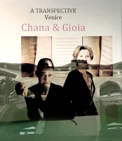 Anne Bean film, Chana & Gioia: A Transpective, Venice